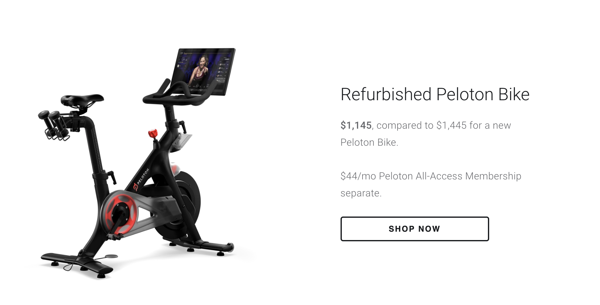 A refurbished Peloton bike is available through the Peloton Certified Refurbished program.